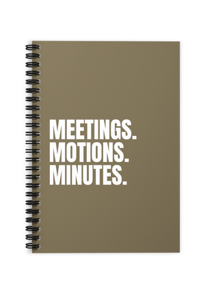 Meetings. Motions. Minutes. Board Member Notebook
